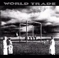 World Trade- LP